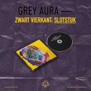 GREY AURA -- Zwart vierkant Slotstuk  CD  DIGIPACK