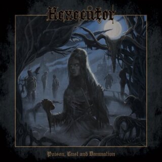 HEXECUTOR -- Poison, Lust and Damnation  LP  BLACK
