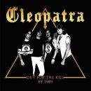 CLEOPATRA -- Out For the Kill / EP 89 + Demo 90  CD...