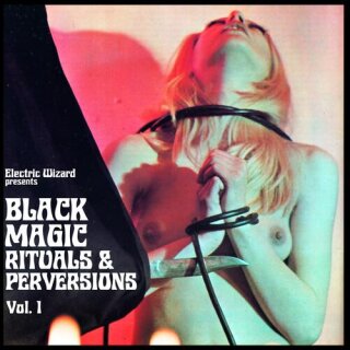 ELECTRIC WIZARD -- Black Magic Rituals & Perversions  DLP  CRYSTAL METH