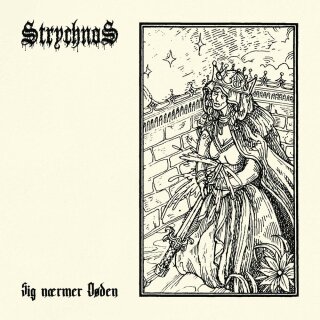 STRYCHNOS -- Sig nærmer Døden  7"  GOLD