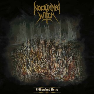 NOCTURNAL WITCH -- A Thousand Pyres  LP  TEST PRESSING
