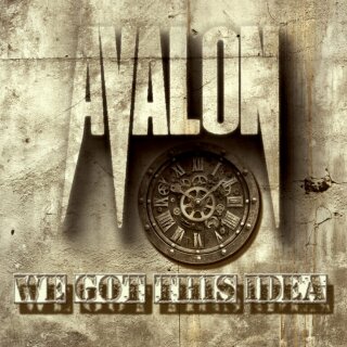 AVALON -- We Got this Idea  CD