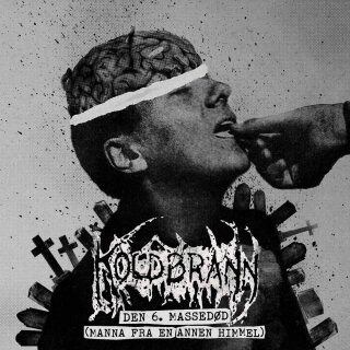 KOLDBRANN -- Den 6. Massedød (Manna fra en annen himmel)  7"  OXBLOOD