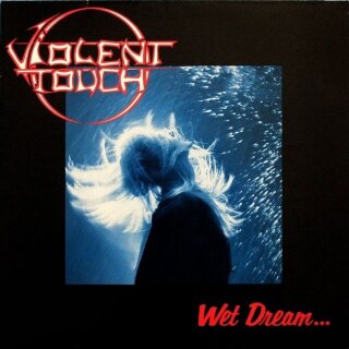 VIOLENT TOUCH -- Wet Dream... Its More Than? FIRST PRESS  LP  BLACK
