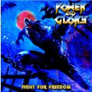 POWER AND GLORY -- Fight for Freedom  CD