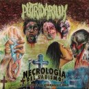PUTRIDARIUM -- Necrolog​í​a Del Sadismo: Excerpts...