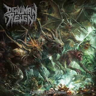 DEHUMAN REIGN -- Dawn of a Malefic Dominion  CD  JEWELCASE