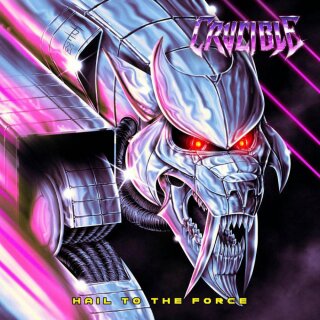 CRUCIBLE -- Hail to the Force  CD  DIGIPACK