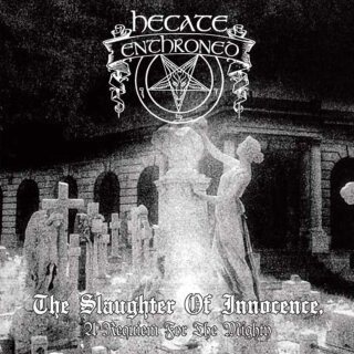 HECATE ENTHRONED -- The Slaughter of Innocence, a Requiem for the Mighty  CD  DIGIPAK
