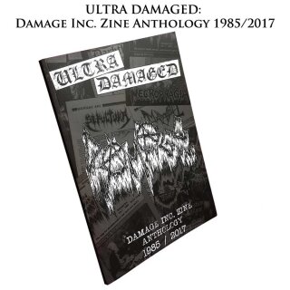 ULTRA DAMAGED -- Damage Inc. Zine Anthology 1985 - 2017  BOOK